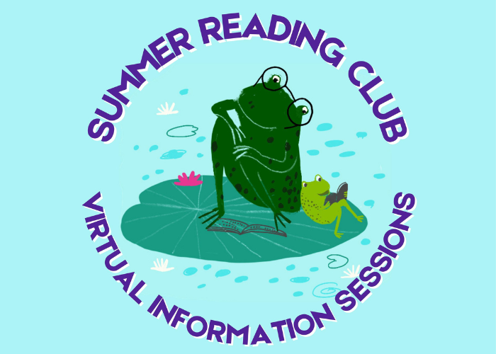 Summer Reading Club Virtual Information Sessions